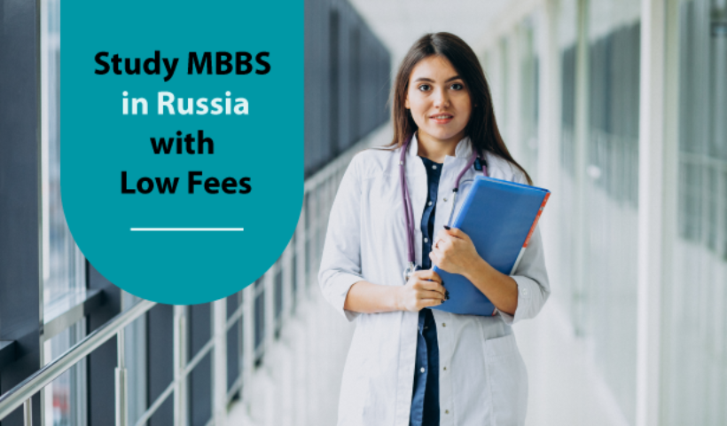 Low Fees High Standards Affordable MBBS Programs in Russia