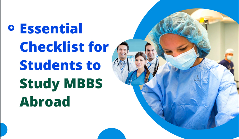 5 Checklists for Indian Students to Study MBBS Abroad
